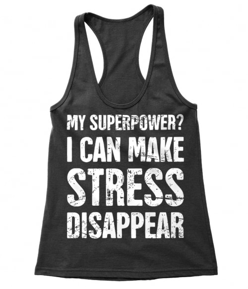 Stress disappear Póló - Ha Massage Therapist rajongó ezeket a pólókat tuti imádni fogod!