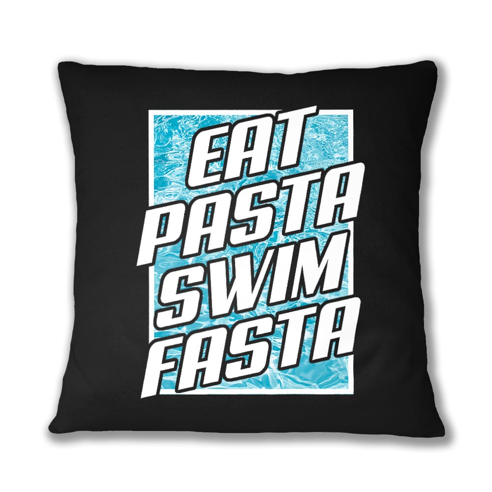 Eat Pasta Swim Fasta Párnahuzat