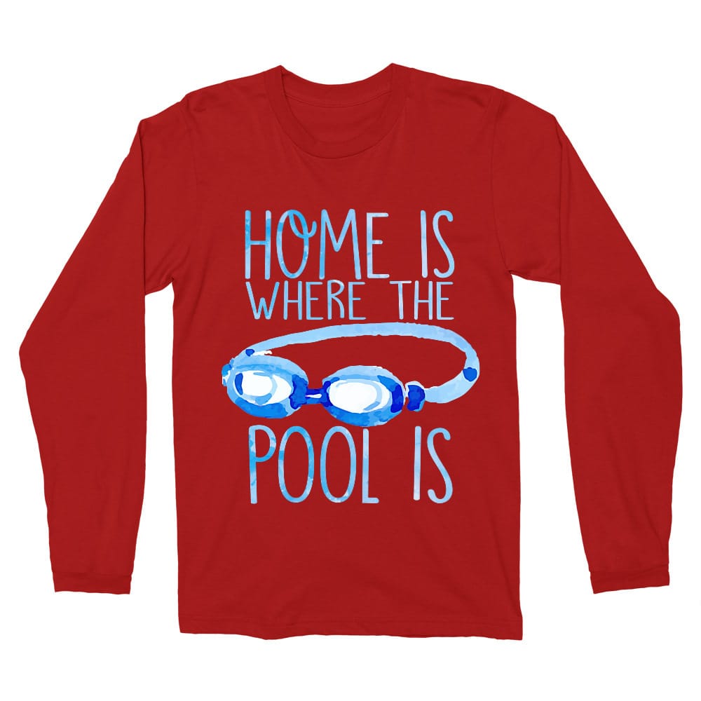 Home is where the pool is Férfi Hosszúujjú Póló