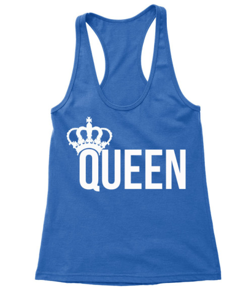 King And Queen – Queen Póló - Ha Couple rajongó ezeket a pólókat tuti imádni fogod!