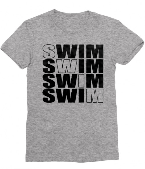 Swim Text Póló - Ha Swimming rajongó ezeket a pólókat tuti imádni fogod!