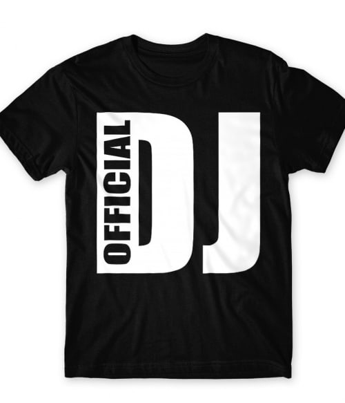 Offical DJ Póló - Ha DJ rajongó ezeket a pólókat tuti imádni fogod!