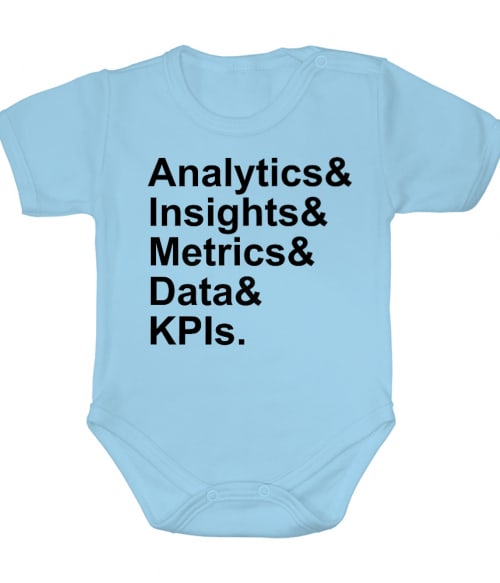 Analytics Póló - Ha Marketing Manager rajongó ezeket a pólókat tuti imádni fogod!