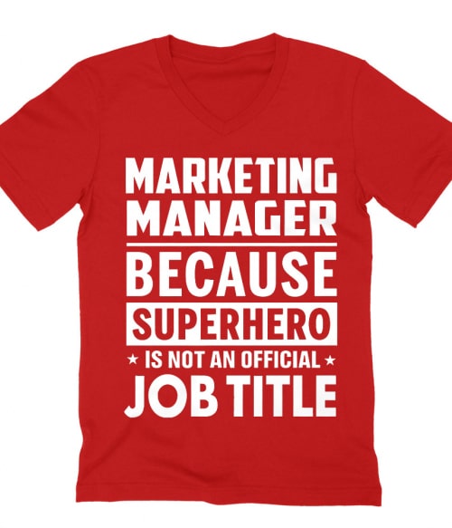 Marketing superhero Póló - Ha Marketing Manager rajongó ezeket a pólókat tuti imádni fogod!
