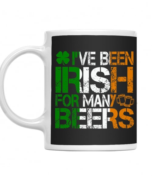 I've been irish Póló - Ha St. Patrick's Day rajongó ezeket a pólókat tuti imádni fogod!
