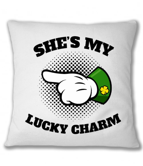 She's My Lucky Charm Póló - Ha St. Patrick's Day rajongó ezeket a pólókat tuti imádni fogod!