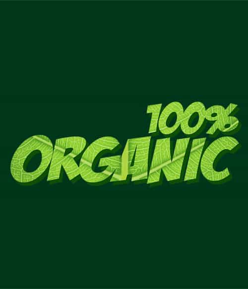 100% Organic Környezetvédelem Pólók, Pulóverek, Bögrék - Környezetvédelem