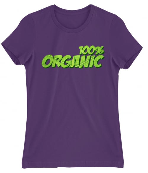 100% Organic Póló - Ha Environment Protection rajongó ezeket a pólókat tuti imádni fogod!