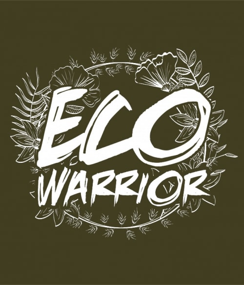 Eco Warrior Környezetvédelem Pólók, Pulóverek, Bögrék - Környezetvédelem