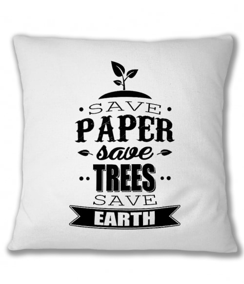 Save Paper Póló - Ha Environment Protection rajongó ezeket a pólókat tuti imádni fogod!