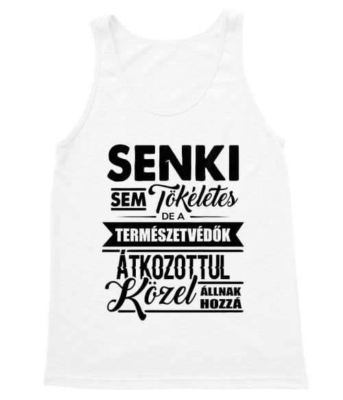 Senki sem tökéletes