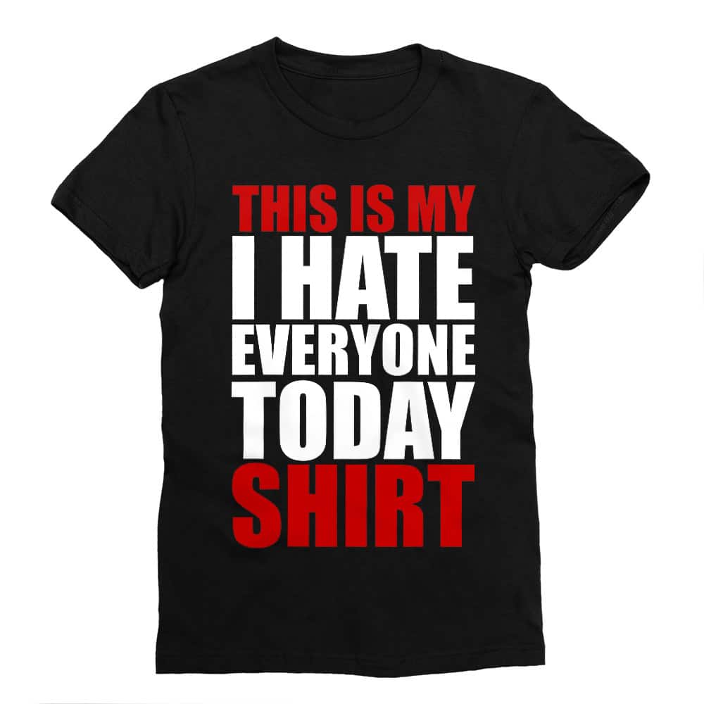 Hate everyone shirt Férfi Testhezálló Póló