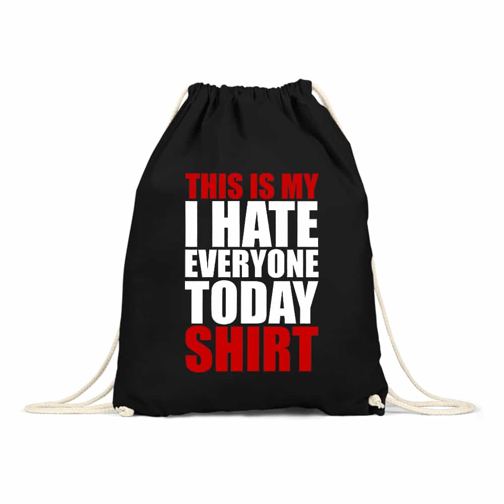 Hate everyone shirt Tornazsák