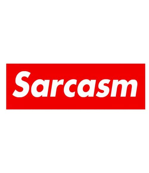 Sarcasm logo Szarkasztikus Szarkasztikus Szarkasztikus Pólók, Pulóverek, Bögrék - Személyiség