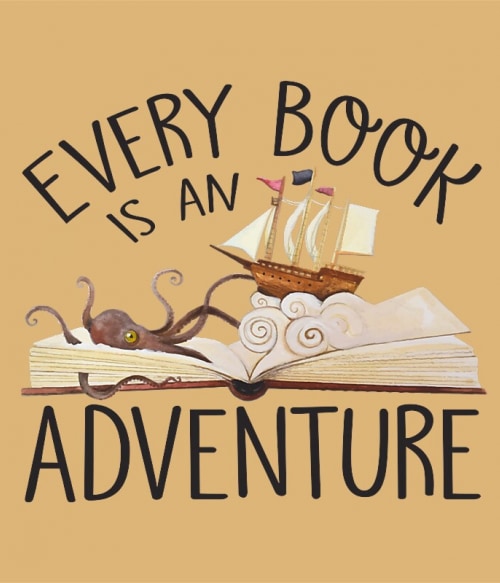 Every Book is an Adventure Olvasás Pólók, Pulóverek, Bögrék - Olvasás