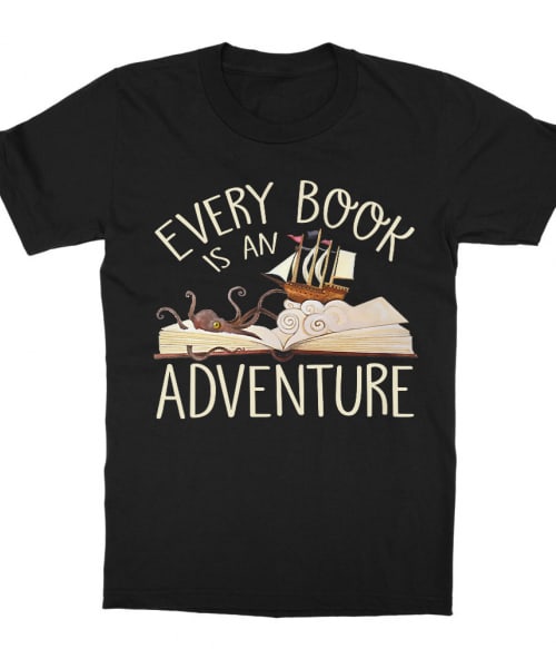 Every Book is an Adventure Olvasás Gyerek Póló - Olvasás