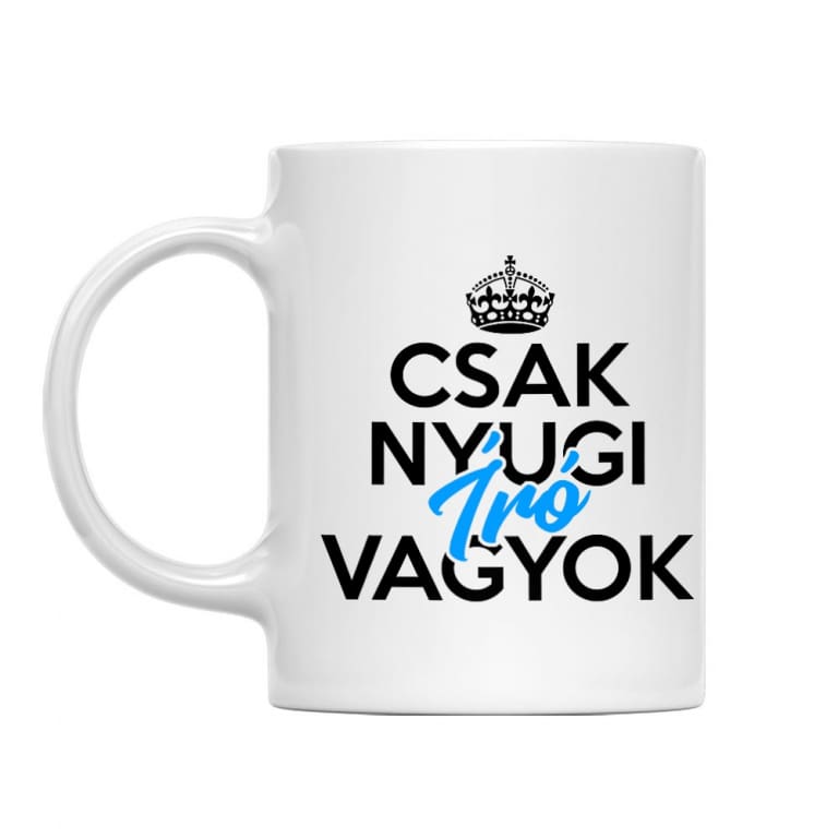 Csak nyugi író vagyok - Bögre