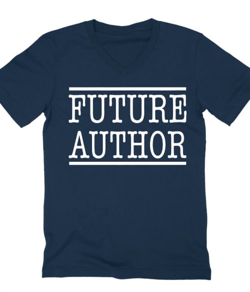Future Author Póló - Ha Writer rajongó ezeket a pólókat tuti imádni fogod!