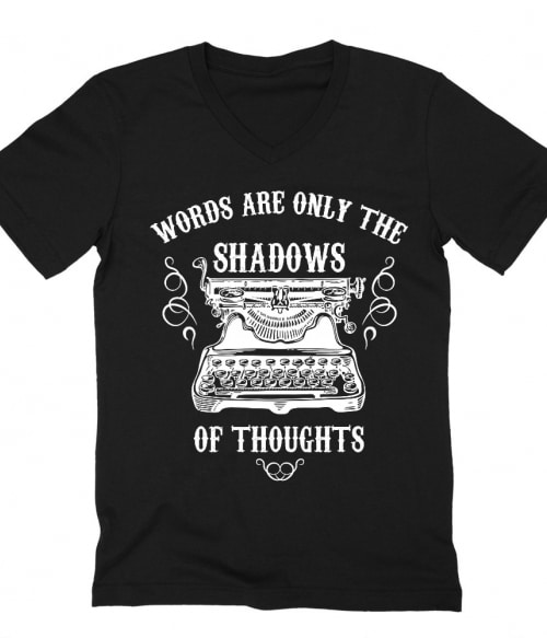 Shadow of thoughts Póló - Ha Writer rajongó ezeket a pólókat tuti imádni fogod!