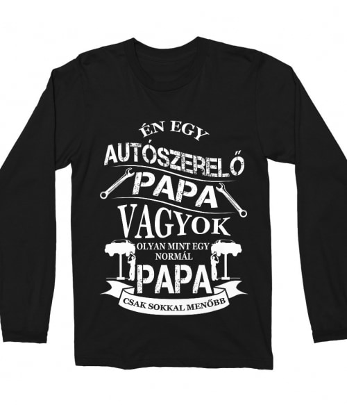 Autószerelő Papa Póló - Ha Car Mechanic rajongó ezeket a pólókat tuti imádni fogod!
