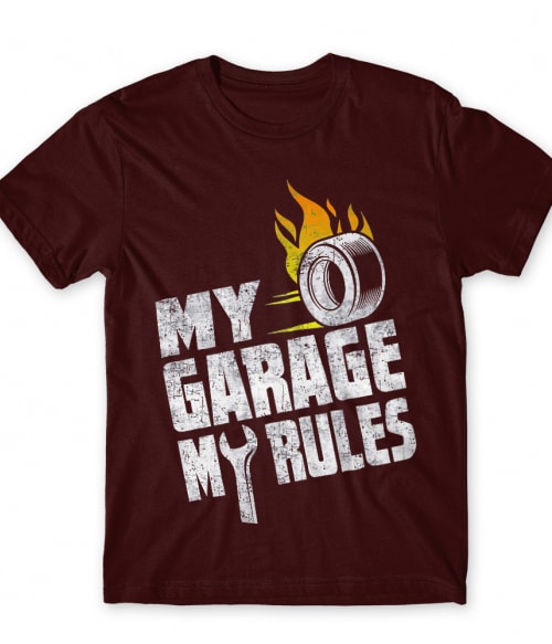 My Garage My Rules Autószerelő Póló - Munka