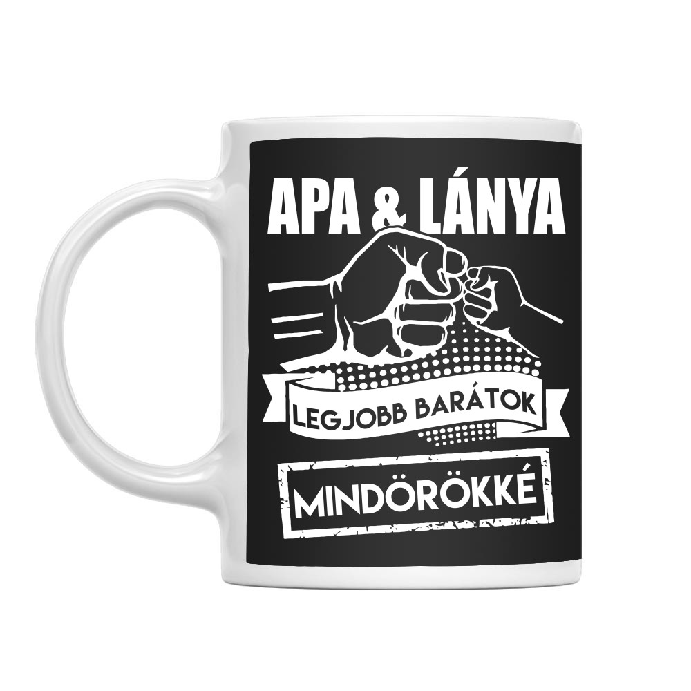 Apa lánya barátok mindörökké Bögre