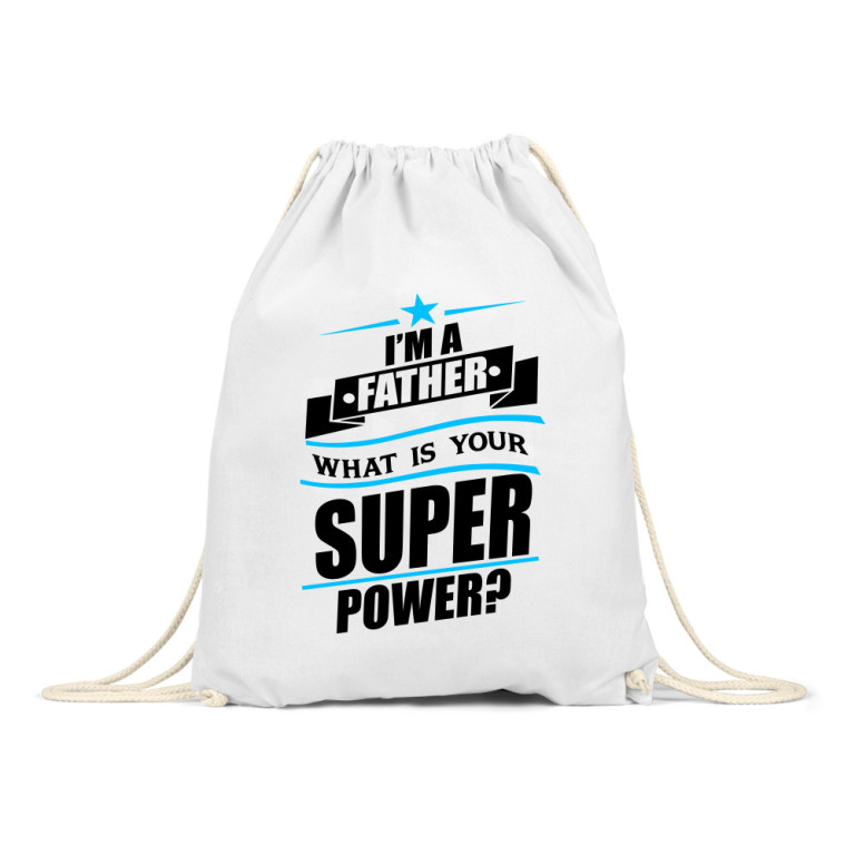 I'm a father, what's your superpower?
