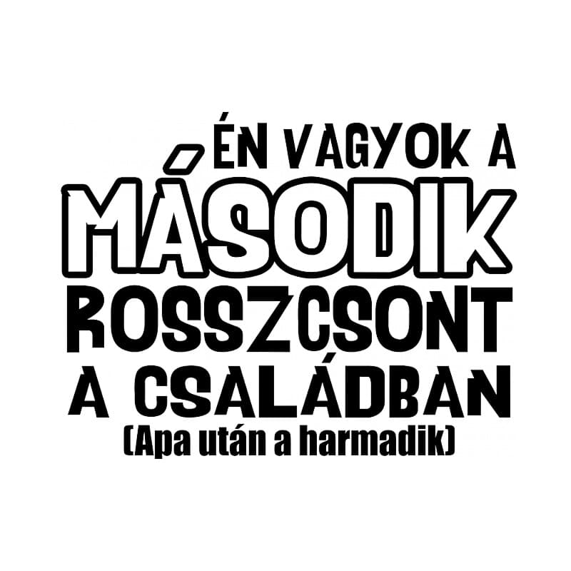Második rosszcsont a családban