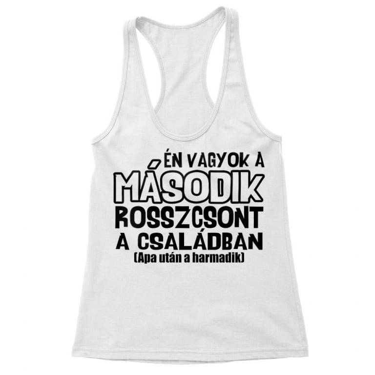 Második rosszcsont a családban - Női Trikó
