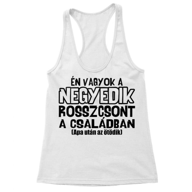 Negyedik rosszcsont a családban - Női Trikó