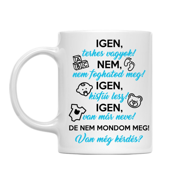 Igen, terhes vagyok - fiú - Bögre