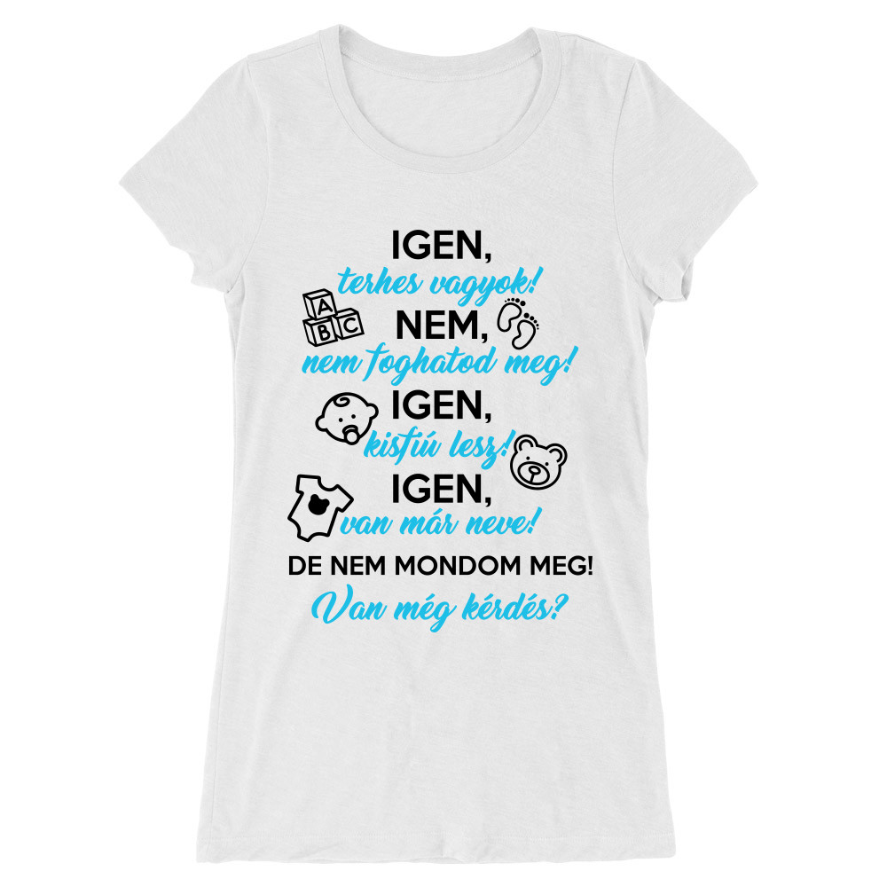 Igen, terhes vagyok - fiú Női Hosszított Póló