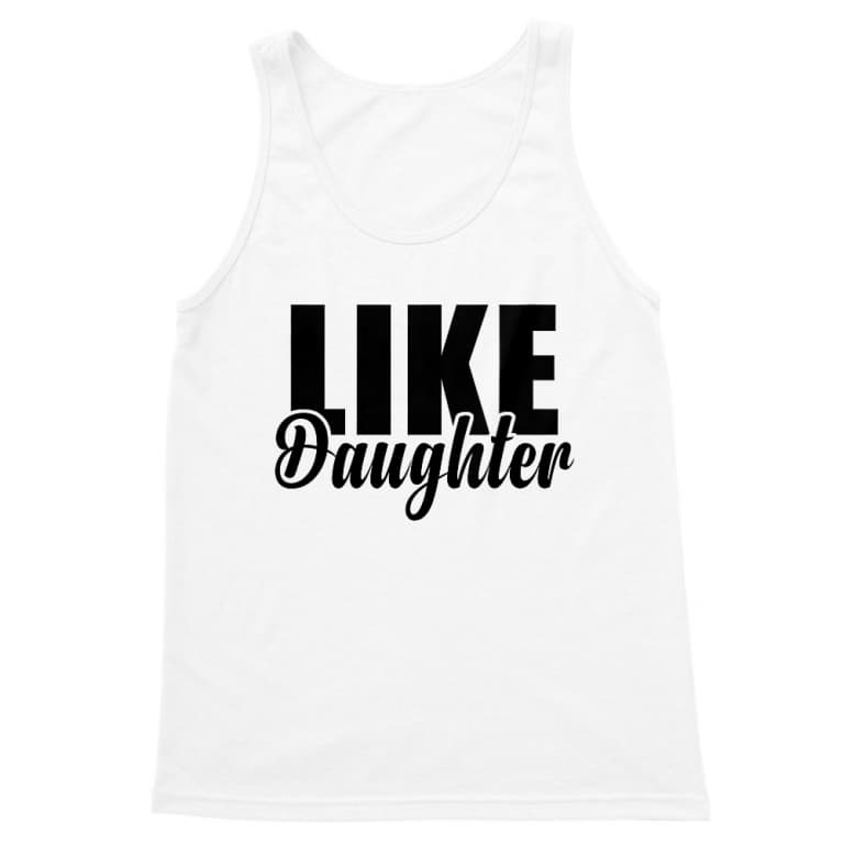 Like daughter