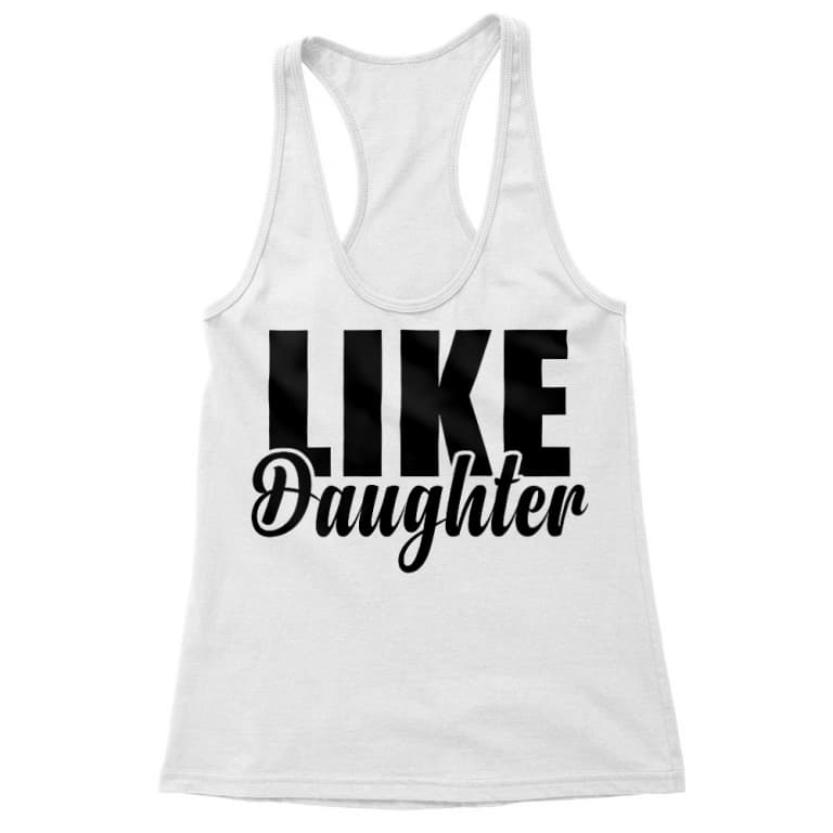 Like daughter