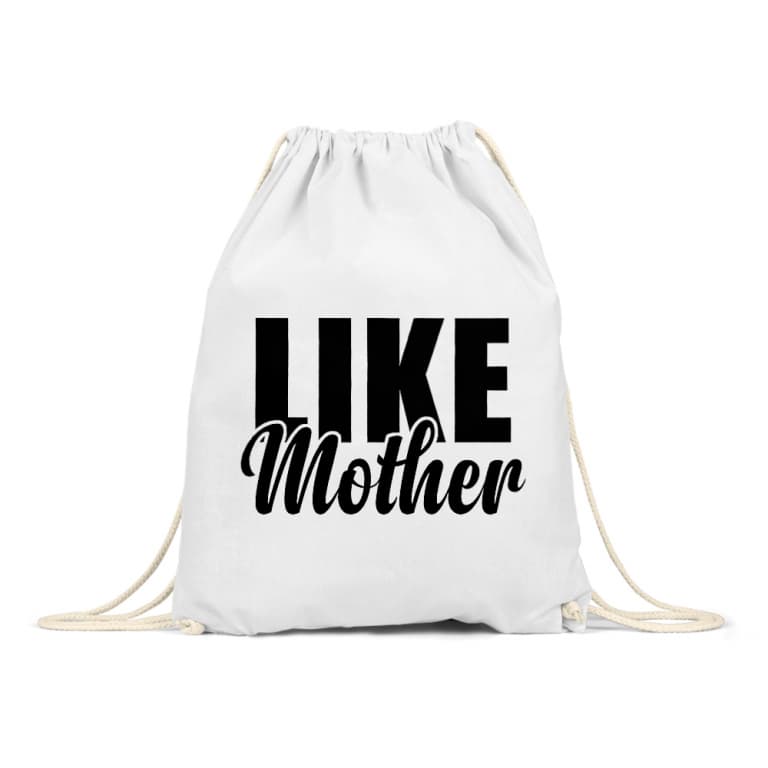 Like mother