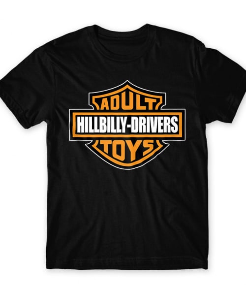 Adult Hillbilly Drivers Toys Póló - Ha Brand Parody rajongó ezeket a pólókat tuti imádni fogod!