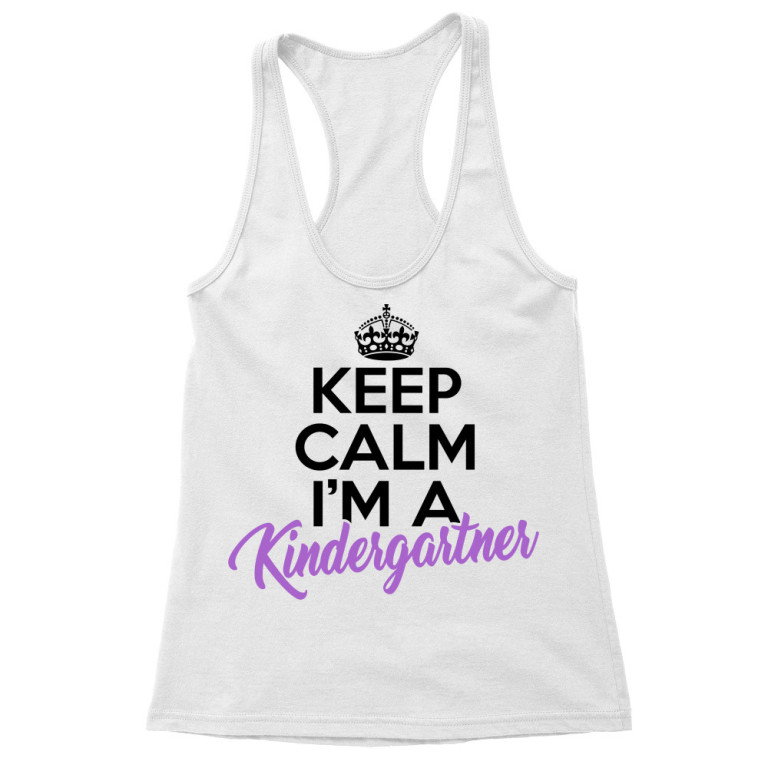 Keep calm, I'm a kindergartner