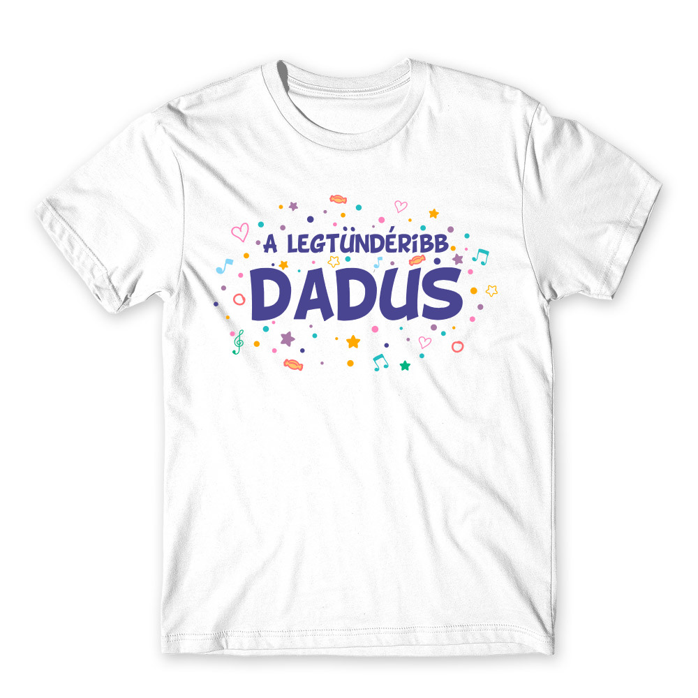 Legtündéribb dadus Férfi Póló