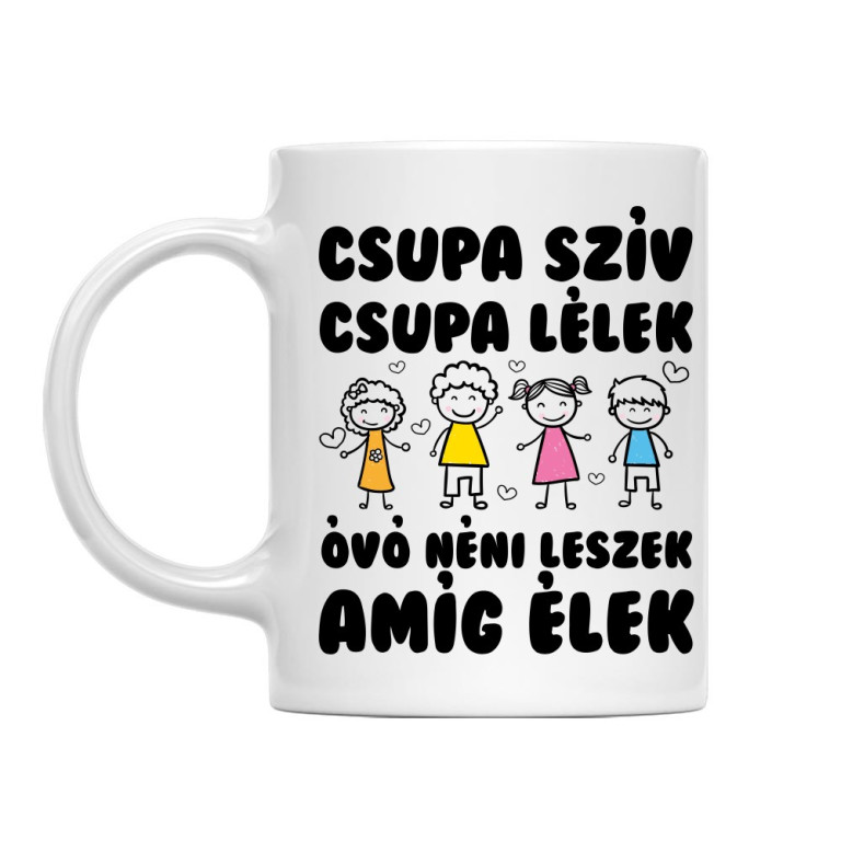 Óvónéni leszek amíg élek