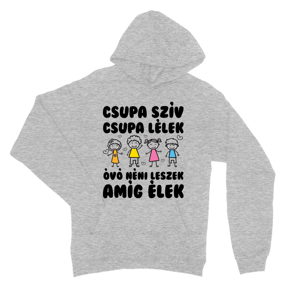 Óvónéni leszek amíg élek Női Pulóver