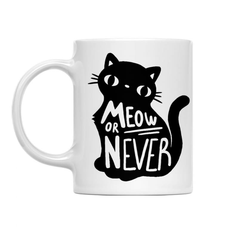 Meow or never