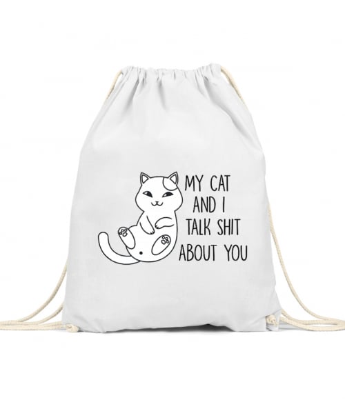 My cat and I talk shit about you Póló - Ha Cat rajongó ezeket a pólókat tuti imádni fogod!