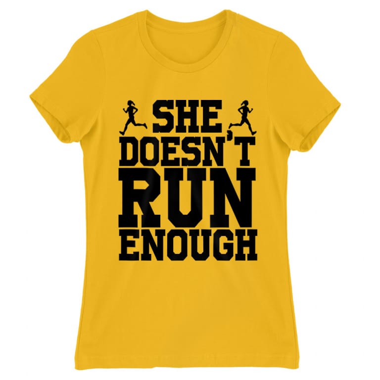 She doesn't run enough