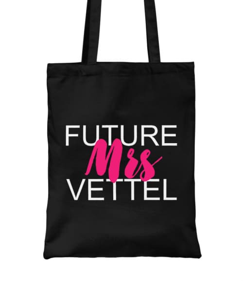 Future Mrs Vettel Póló - Ha Formula 1 rajongó ezeket a pólókat tuti imádni fogod!