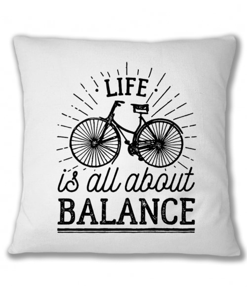 Life is all about balance Póló - Ha Bicycle rajongó ezeket a pólókat tuti imádni fogod!
