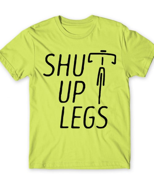 Shut up legs Póló - Ha Bicycle rajongó ezeket a pólókat tuti imádni fogod!