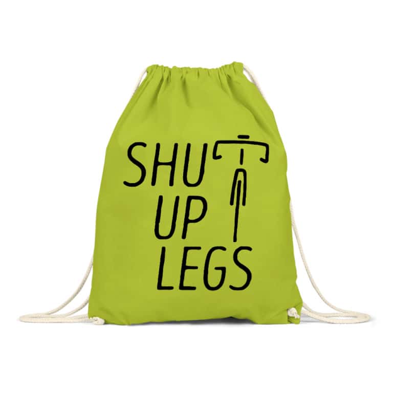 Shut up legs - Tornazsák