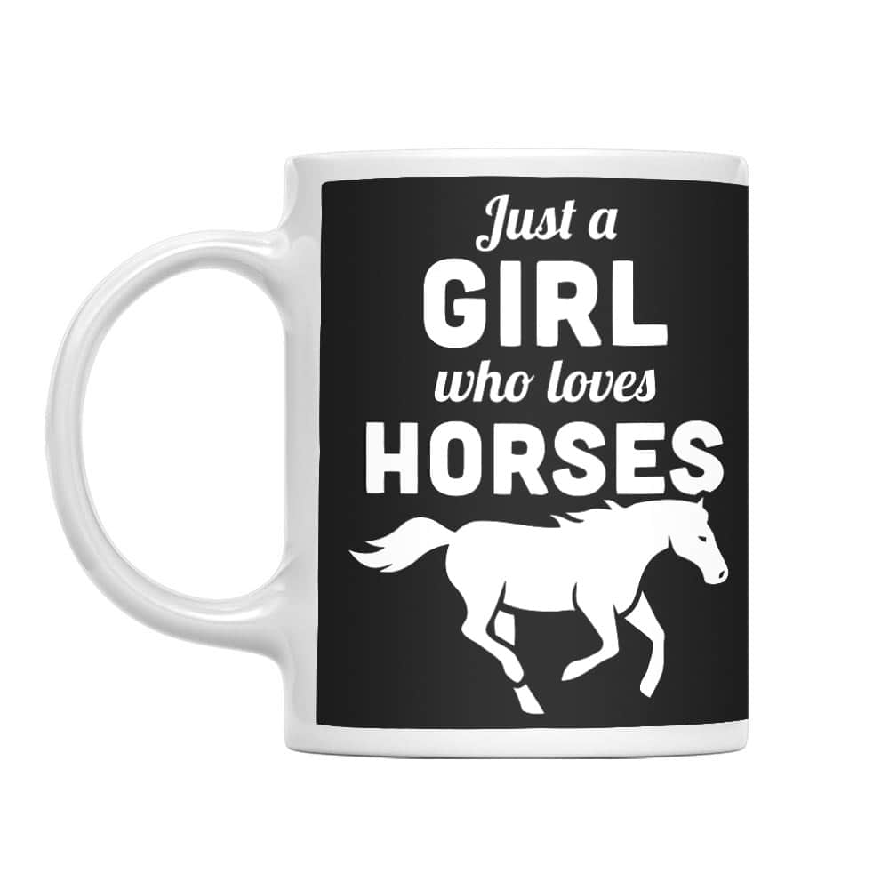 Just a girl who loves horses Bögre