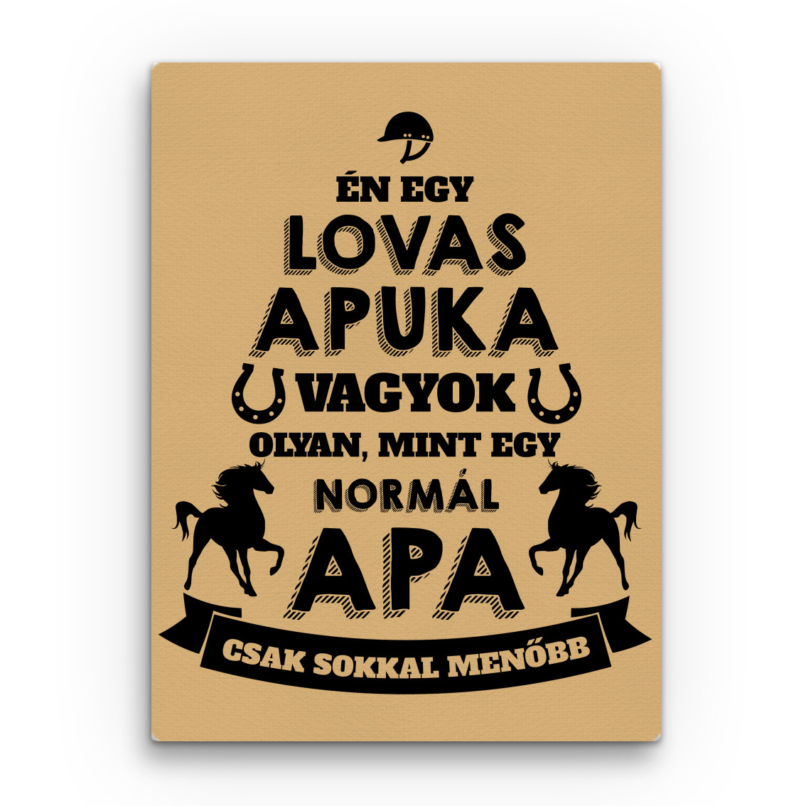 Lovas apa Vászonkép