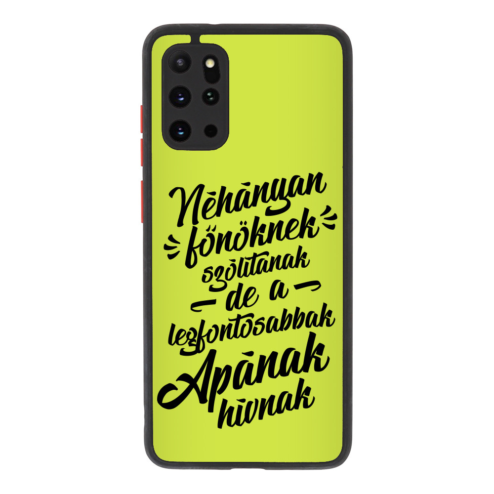 Néhányan főnöknek hívnak - apa Samsung Telefontok